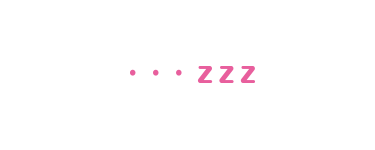 ・・・zzz